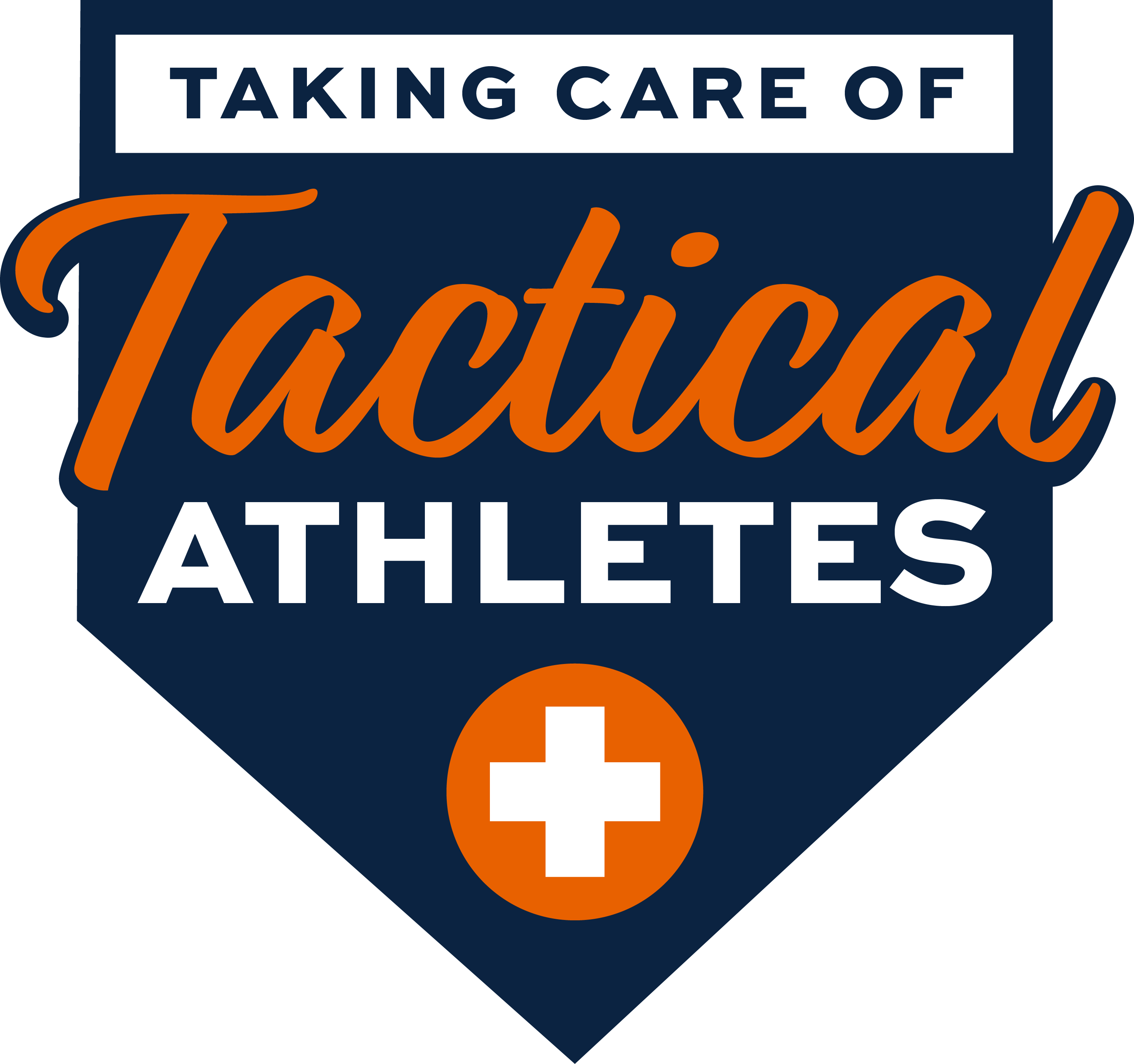 Shield-shaped graphic with the text “Taking Care of Tactical Athletes.” “Tactical” is in orange script, while the rest is in bold white and navy blue. A white medical cross inside an orange circle appears at the bottom.
